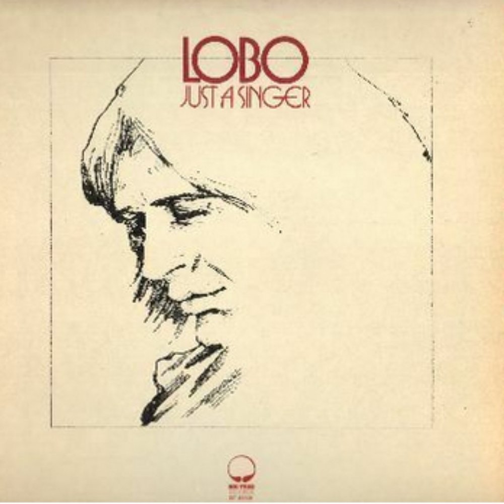 Lobo Just A Singer Vinyl LP Record